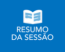 Resumo da Sessão – 16 de março de 2020 Resumo da Sessão – 16 de março de 2020